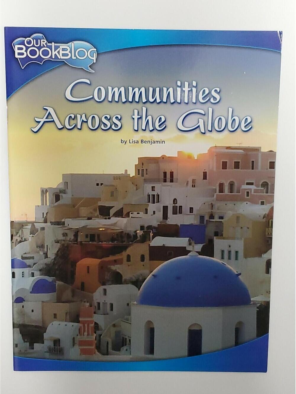 Communities Across the Globe by Lisa Benjamin Homeschool Reading Comprehension